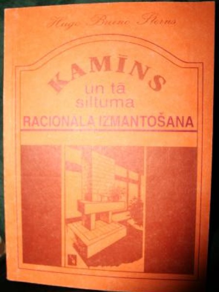 Kamīns un tā siltuma racionāla izmantošana 