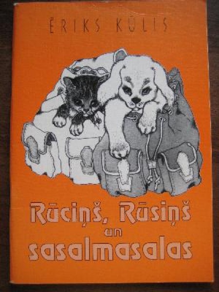 Rūciņš, Rūsiņš un sasalmasalas