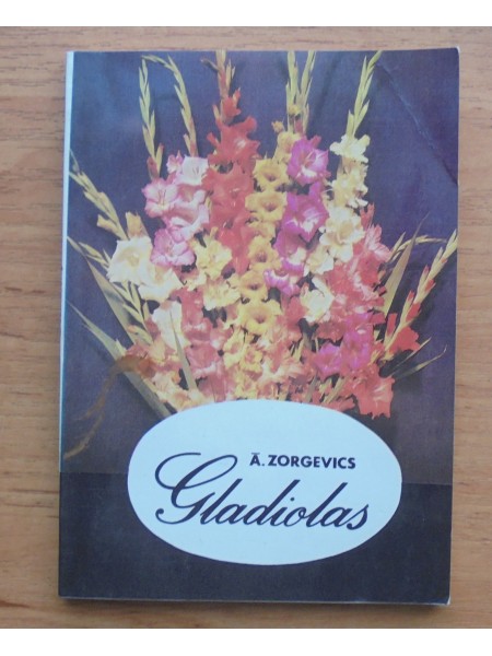 Gladiolas