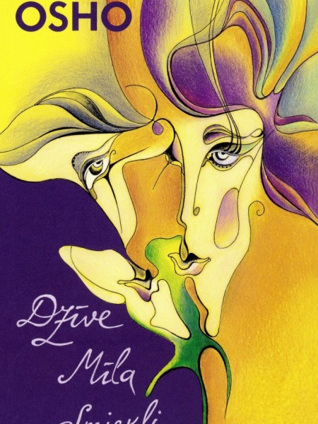 Dzīve, Mīla, Smiekli