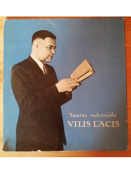 Tautas rakstnieks Vilis Lācis