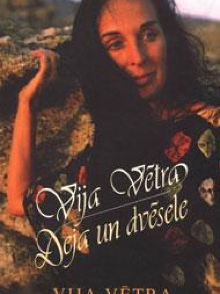 Vija Vētra. Deja un dvēsele 