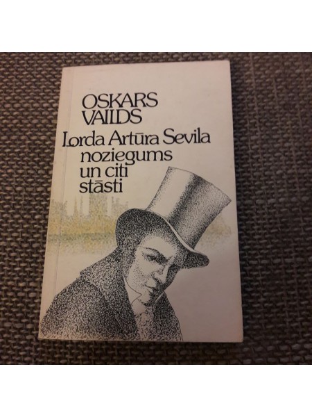 Lorda Artūra Sevila noziegums un citi stāsti