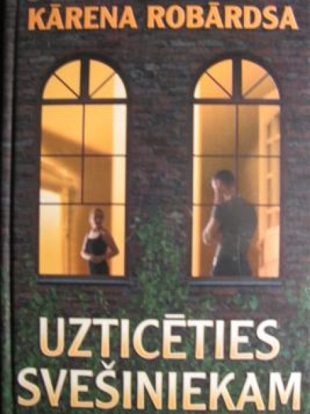 Uzticēties svešiniekam