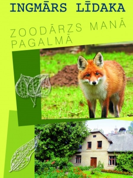 Zoodārzs manā pagalmā