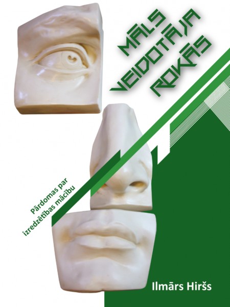 Māls veidotāja rokās