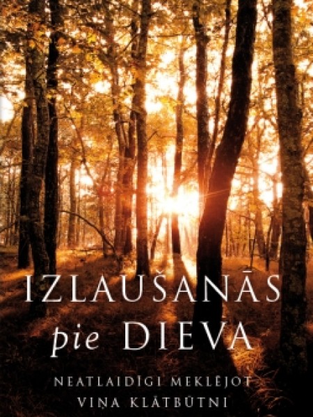 Izlaušanās pie Dieva