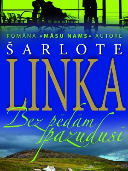 Bez pēdām pazudusī