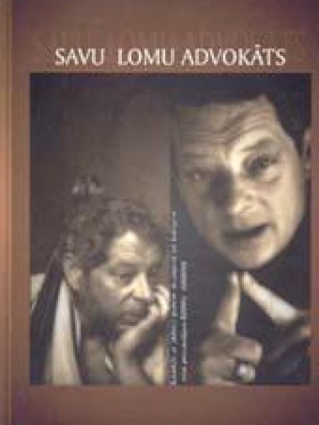 Savu lomu advokāts 