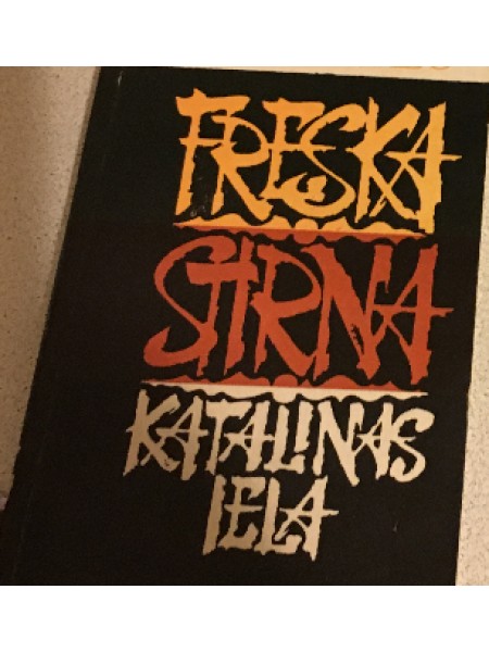 Freska. Stirna. Katalinas iela.