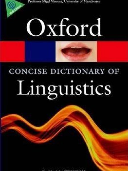 The Concise Oxford Dictionary of Linguistics