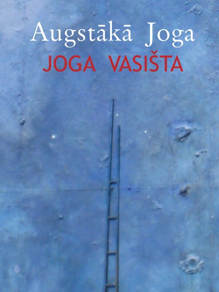 Augstākā joga. Joga Vašista