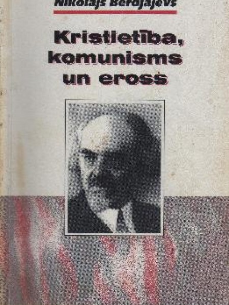 Kristietība, komunisms un eross