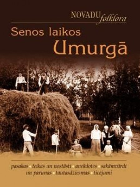 Senos laikos Umurgā 
