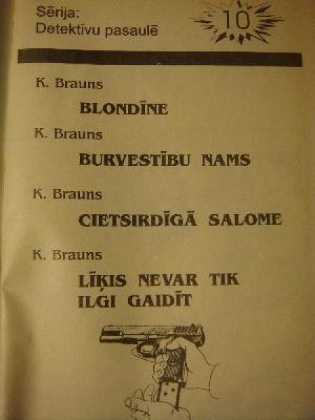 Blondīne. Burvestību nams. Cietsirdīgā Salome. Līķis nevar tik ilgi gaidīt 