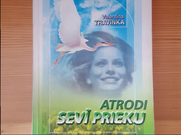 Atrodi sevī prieku