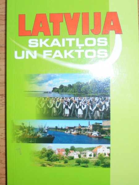 Latvija skaitļos un faktos