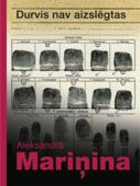 Durvis nav aizslēgtas 