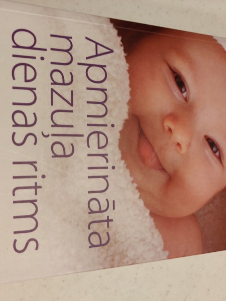 Apmierināta mazuļa dienas ritms