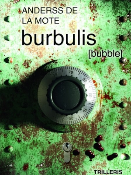Burbulis [Bubble]