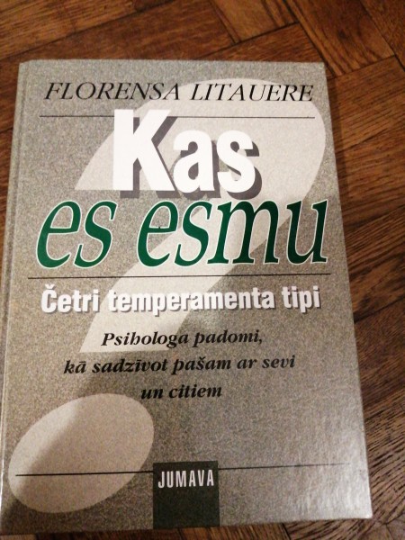Kas es esmu/ četri temperamenta tipi