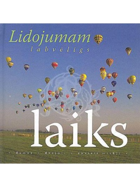 Lidojumam labvēlīgs laiks 