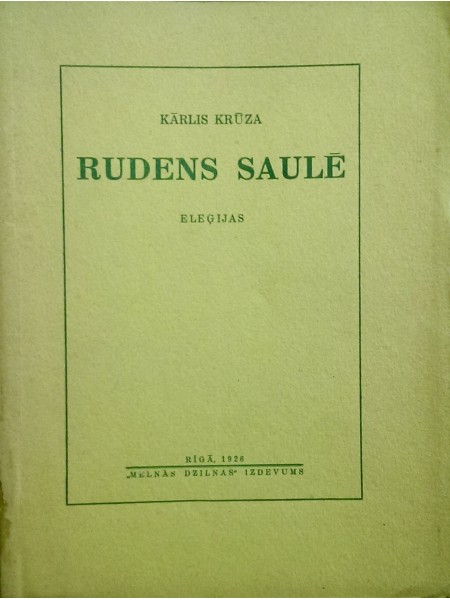 Rudens saulē. Eleģijas