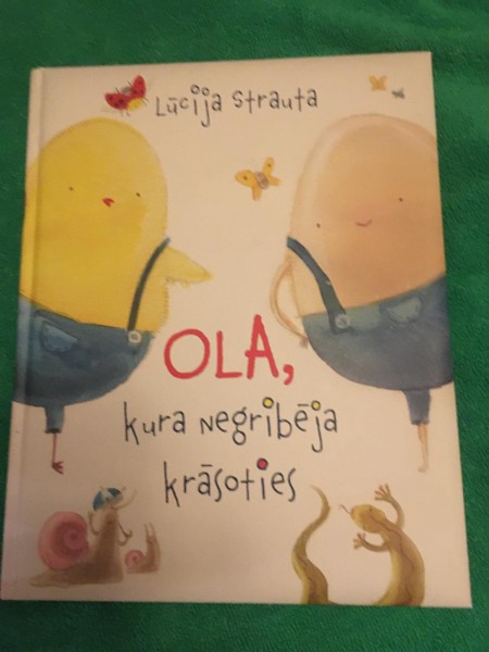 Ola, kura negribēja krāsoties