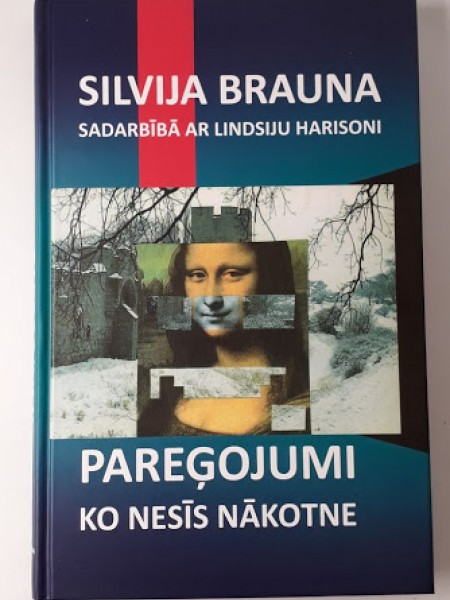 Pareģojumi - ko nesīs nākotne 