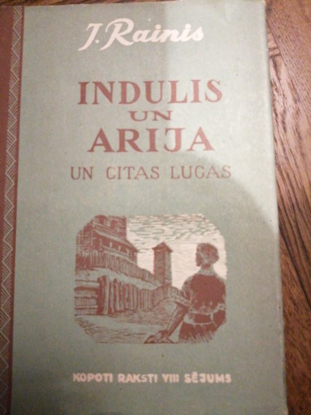 Indulis un  Ārija un citas lugaa
