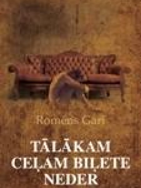 Tālākam ceļam biļete neder