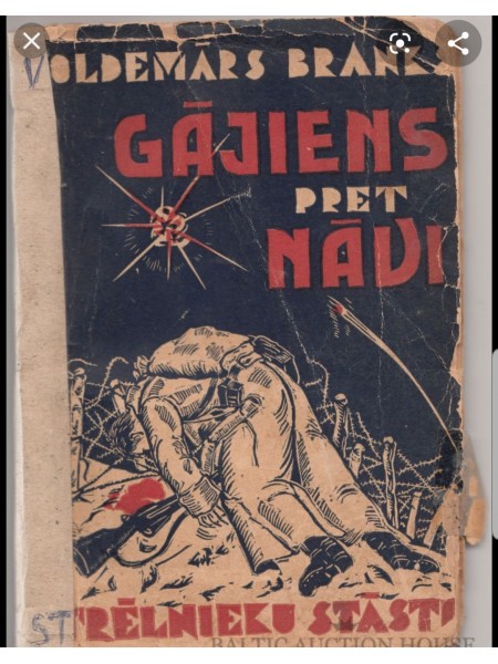 Gājiens pret nāvi. Strēlnieku stāsti