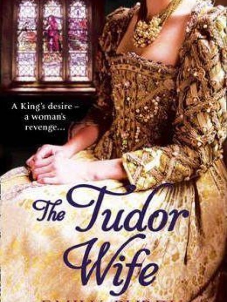 The Tudor Wife