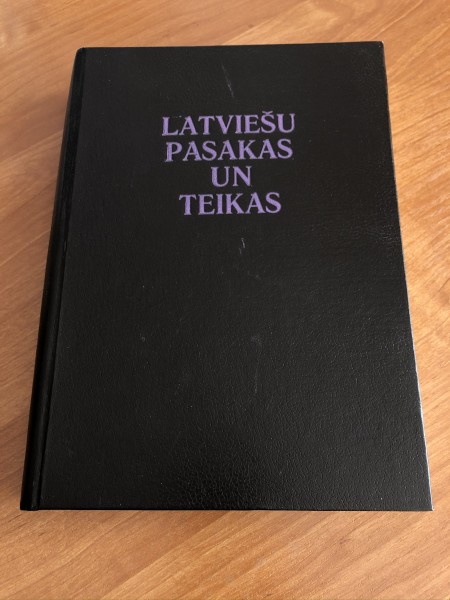 Latviešu pasakas un teikas 2.daļa