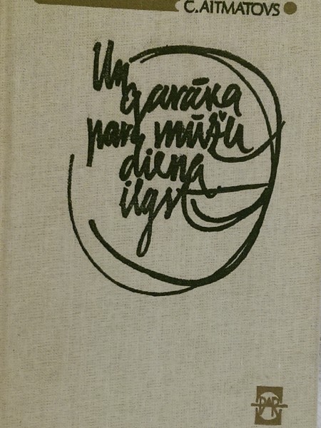 Un garāka par mūžu diena ilgst