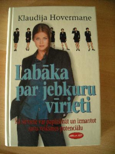 Labāka par jebkuru vīrieti