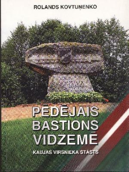 Pēdējais Bastions Vidzemē