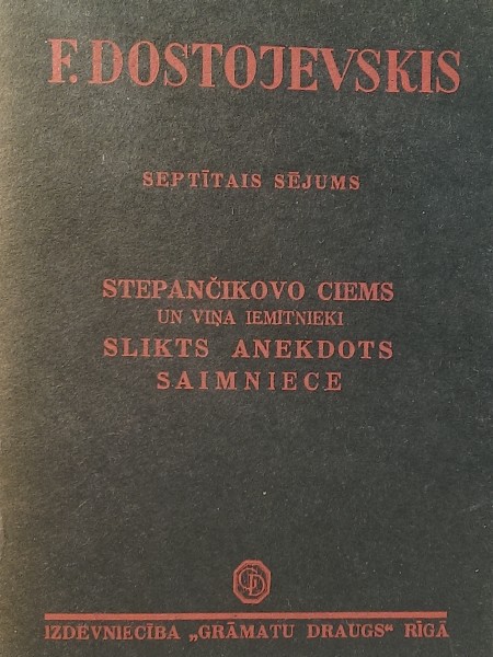 Stepančikovo ciems. Slikts anekdots. Saimniece