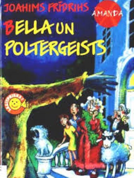 Bella un poltergeists