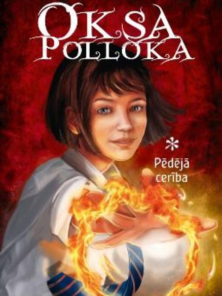 Oksa Polloka. Pēdējā cerība