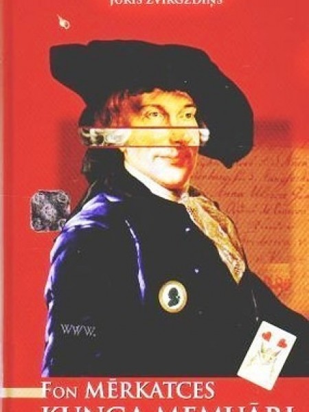 Fon Mērkatzes kunga memuāri