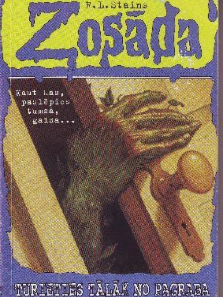 Zosāda - turoties tālāk no pagraba