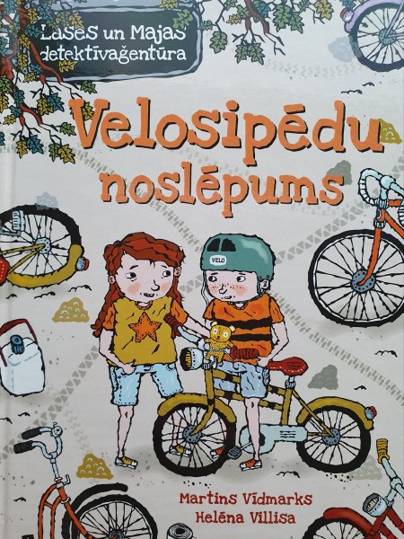 Velosipēdu noslēpums. Lases un Majas detektīvaģentūra