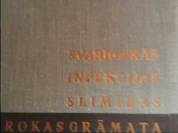 Svarīgākās infekcijas slimības