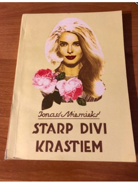 Starp divi krastiem