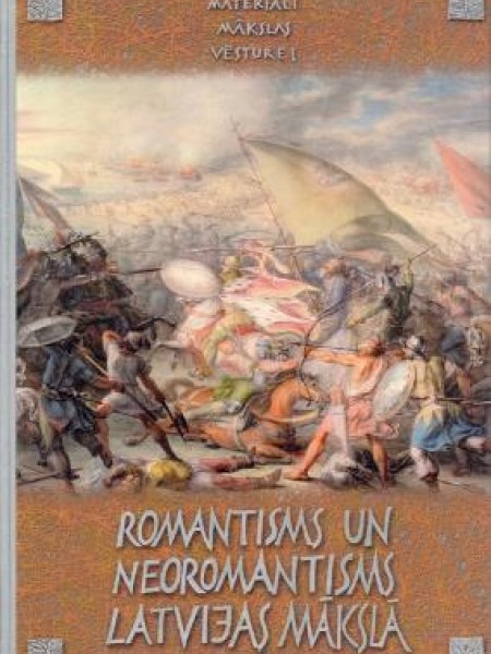 Romantisms un neoromantisms Latvijas mākslā 