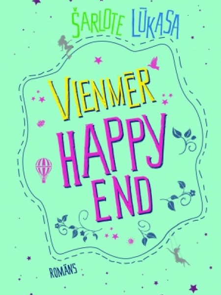 Vienmēr HAPPY END
