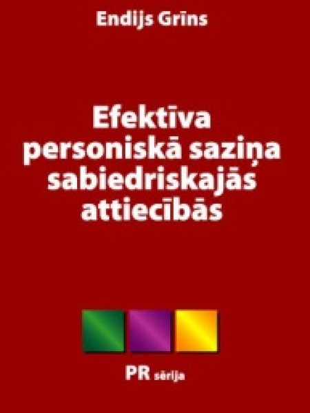 Efektīva personiskā saziņa sabiedriskajās attiecībās