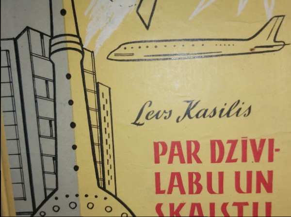 Par dzīvi - labu un skaistu