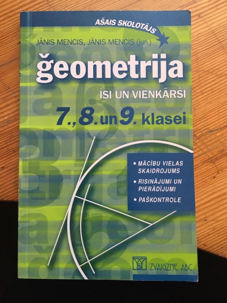 Ģeometrija. Īsi un vienkārši 7., 8. un 9. klasei